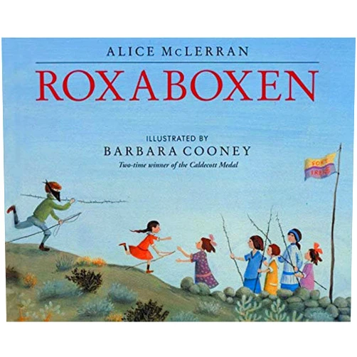 Alice McLerran,Barbara Cooney Roxaboxen