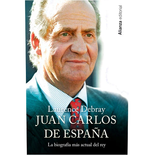Spanish Edition by Laurence Debray (Author), Elena M. Cano (Translator), Íñigo Sánchez-Paños (Translator) & 0 more Format: Kindle Edition Juan Carlos de España (Libros Singulares (LS)) (Spanish Edition)