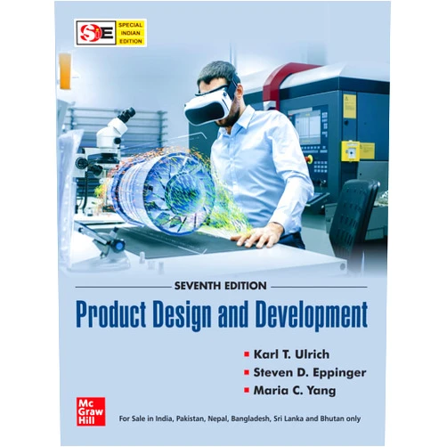 By Maria C. Yang Karl Ulrich, Steven Eppinger (Author) Product Design And Development, 7th Edition