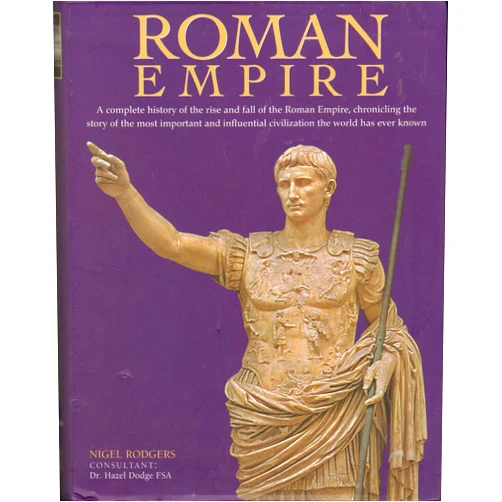 By Nigel Rodgers (Author), Hazel Dodge (Contributor) Roman Empire