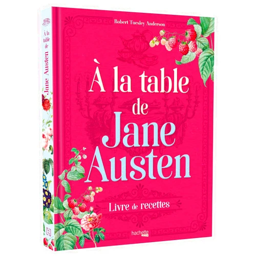 Robert Tuesley Anderson À la table de Jane Austen