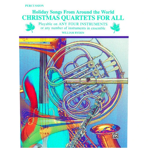 William Ryden Christmas Quartets for All: Percussion (Holiday Songs from Around the World) (For All Series)
