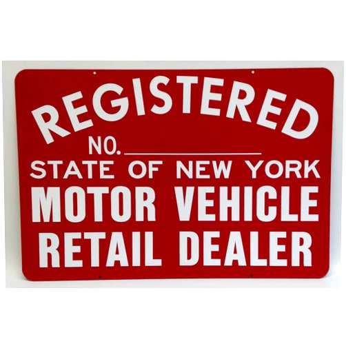 Eastern Metal Signs & Safety Eastern Metal Signs and Safety Enamel Finish Steel Registered No. State of New York Motor Vehicle Retail Dealer Business Sign with 4 Sets of Numbers
