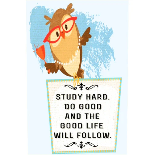 By Melanie Bremner (Author) Study Hard. Do Good and the Good Life will Follow: Elementary School Journal