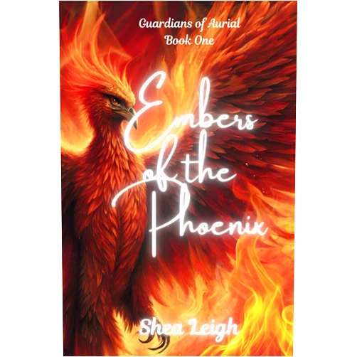 Shea Leigh Embers of the Phoenix (Guardians of Aurial)