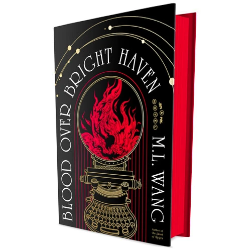 M. L. Wang Blood Over Bright Haven: A Novel