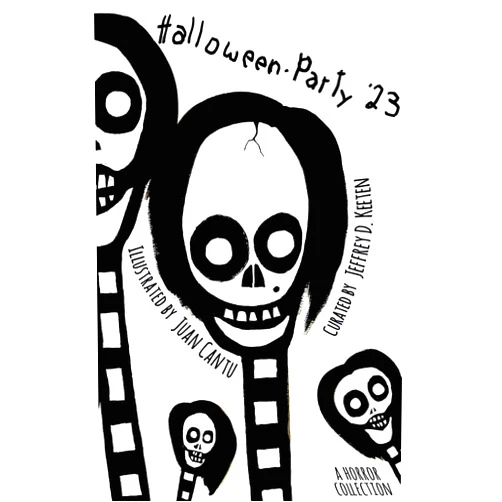 By Jeffrey Keeten (Author), Robert Heron (Author), James Goodridge (Author), Morgan Golladay (Author), Kim DeCicco (Author), Marc Dickerson (Author), Eric Howd (Author), Katharyn Machan (Author), Michael Paige (Author), Juan Cantu (Illustrator) & 6 more Format: Kindle Edition Halloween Party '23 (Halloween Party Anthology Series from Gravelight Press Book 5)