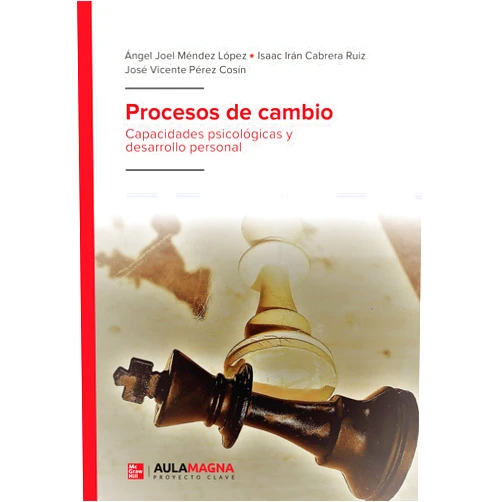 Spanish Edition by Ángel Joel Méndez López (Author), Isaac Irán Cabrera Ruiz (Author), José Vicente Pérez Cosín (Author) & 1 more Format: Kindle Edition Procesos de cambio: Capacidades psicológicas y desarrollo personal (Spanish Edition)