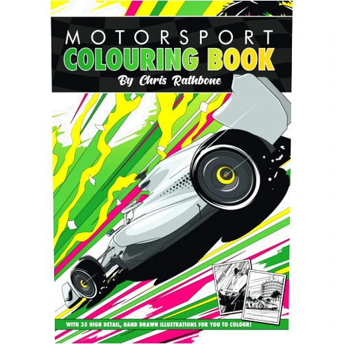 Chris Rathbone Motorsport Colouring book: A Collection of 35 Highly Detailed, Hand Drawn Motorsport Images: A Colouring Book for Car Enthusiasts of All Ages, illustrated by Chris Rathbone (Cars Colouring Books)