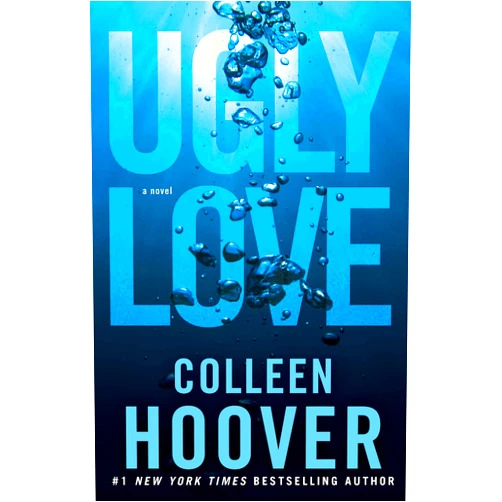 Colleen Hoover Ugly Love: A Novel
