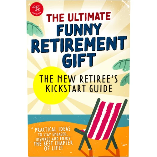 By Isabella Greenfield (Author) The New Retiree's Kickstart Guide: The Ultimate Funny Retirement Gift! Practical Ideas to Stay Engaged, Inspired and Enjoy the Best Chapter of Life