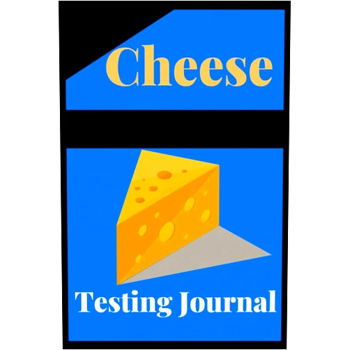 Ziboin Press Point Cheese Testing Journal: Gratitude Journal notebook for cheese Lovers with Inspirational Quotes on each page. Ideal Gift for Girls, Boys, Family and Friends.