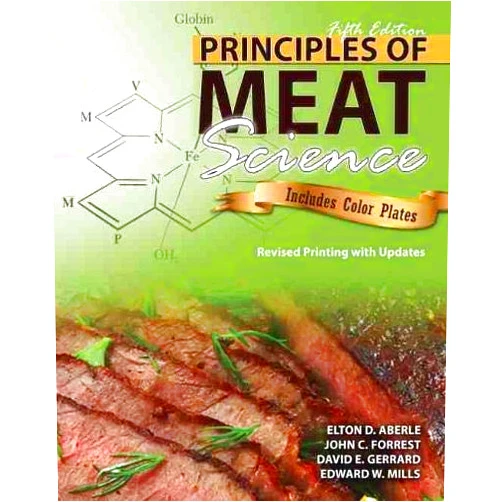 Elton D Aberle,John C Forrest,David E Gerrard,Edward W Mills Principles of Meat Science