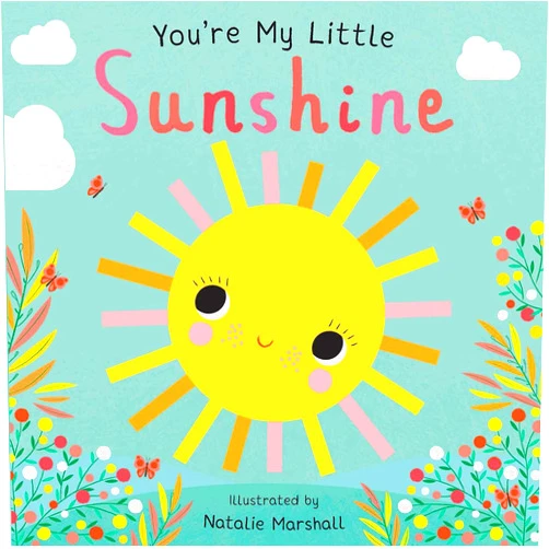 Nicola Edwards,Natalie Marshall You're My Little Sunshine