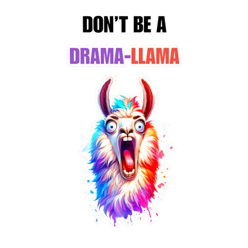The Big Busy Bear DON'T BE A DRAMA-LLAMA: Crazy & funny Llama lined notebook cover design