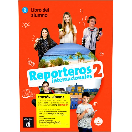 Marcela Calabria,Sonia Campos,Maria Letizia Galli,Jordelina Emilse San Pedro,Maria Signo Fuentes,Sara Ruth Talledo Hernández Reporteros Int 2 Ed.hibrida L. del alumno