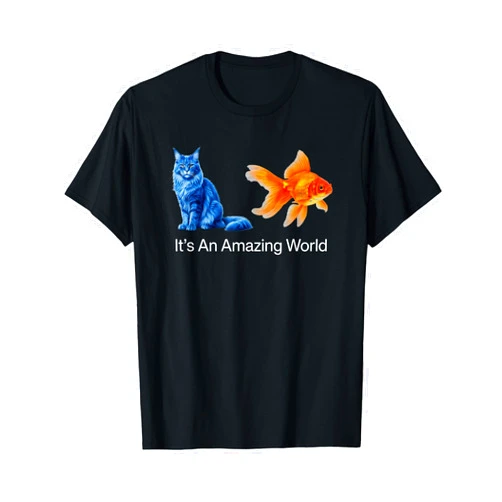 Whimsical Animal Wonders Designs It's an Amazing World Blue Cat Goldfish Art T-Shirt