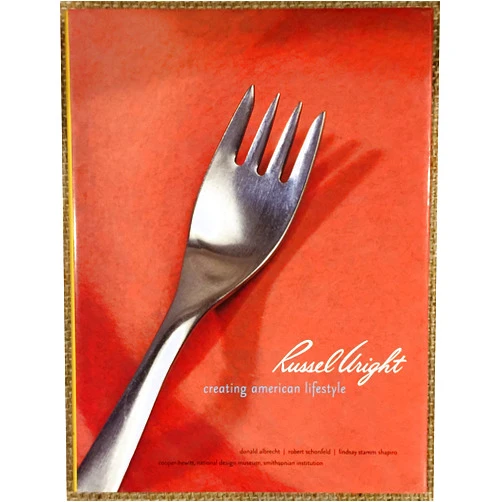 Donald Albrecht,Robert Schonfeld,Paul Warwick Thompson Russel Wright: Creating American Lifestyle