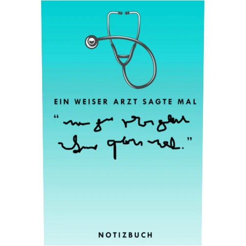 Gunter Designs Publishing Ein Weiser Arzt Sagte Mal Notizbuch: Hellblau Minimalistisch Im Design Notizbuch | Lustige Geschenkidee für Mediziner, Ärzte und Krankenschwestern | ... für Medizinstudent Studenten (German Edition)
