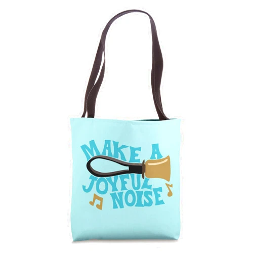 ADC Handbell Players Gear and Gifts For Handbell Choir Ringers Make A Joyful Noise Graphic Tote Bag