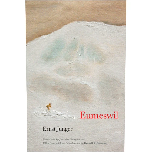 Ernst Jünger,Joachim Neugroschel,Russell A. Berman Eumeswil