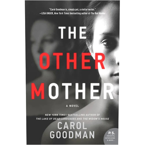 Carol Goodman The Other Mother: A Novel