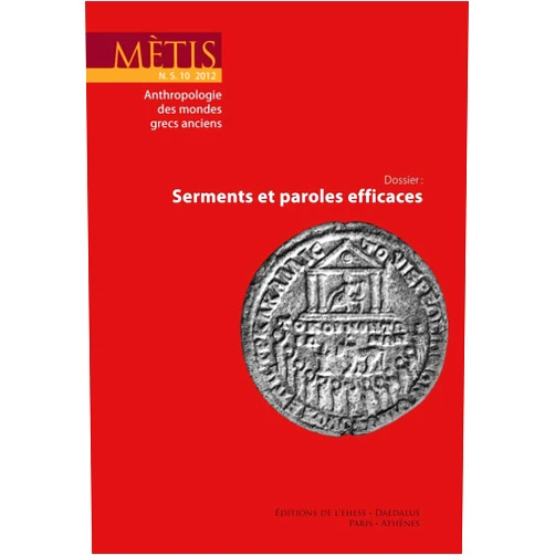 French Edition by Clifford Ando (Author), Christopher A. Faraone (Author), Bruce Lincoln (Author), Irene Polinskaya (Author), David G. Martinez (Author), Claude Calame (Author), Marcello Carastro (Author), Thomas Habinek (Author), Nicole Lanérès (Author), Noémie Hosoi (Author), Florence Gherchanoc (Author), Giulia Sissa (Author), Pierre Bonnechere (Author), Madalina Dana (Author), Marine Bretin-Chabrol (Author), Frédérique Ildefonse (Author), Marcel Detienne (Author) & 13 more Format: Kindle Edition Dossier : Serments et paroles efficaces (Mètis) (French Edition)