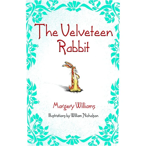 Margery Williams The Velveteen Rabbit