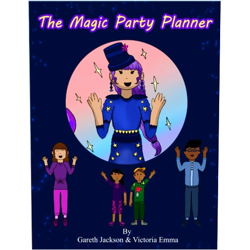 By Mr Gareth Luke Jackson (Author), Victoria Emma (Illustrator) The Magic Party Planner