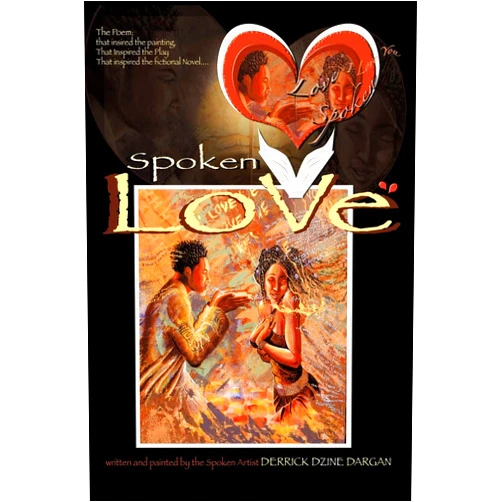 Derrick Dzine Dargan Spoken Love: Mr. and Mrs. Poem