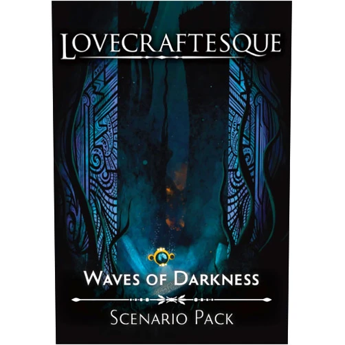 Joshua Fox,Becky Annison Lovecraftesque: Waves of Darkness Expansion
