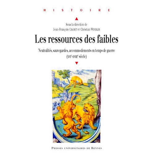 French Edition by Collectif (Author), Thomas Maissen (Author), Thomas Lau (Author), Serge Brunet (Author), José Javier Ruiz Ibanez (Author), Catherine Denys (Author), Renaud Morieux (Author), Horst Carl (Author), Jean-François Chanet (Editor), Christian Windler (Editor) & 6 more Format: Kindle Edition Les ressources des faibles: Neutralités, sauvegardes, accommodements en temps de guerre (XVIe-XVIIIe siècle) (Histoire) (French Edition)