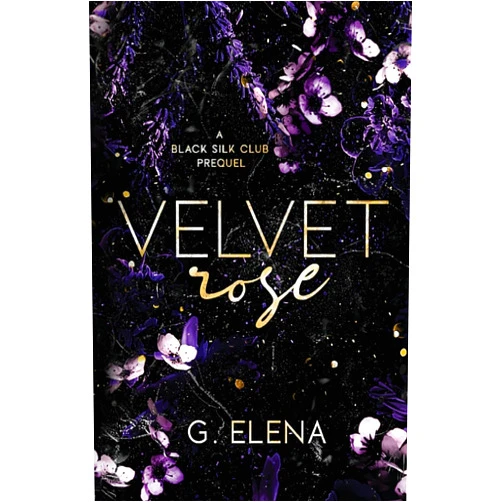 G. Elena Velvet Rose (Black Silk Club)