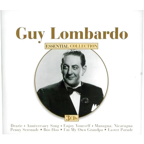 Guy Lombardo Format: Audio CD Essential Collection: Guy Lombardo