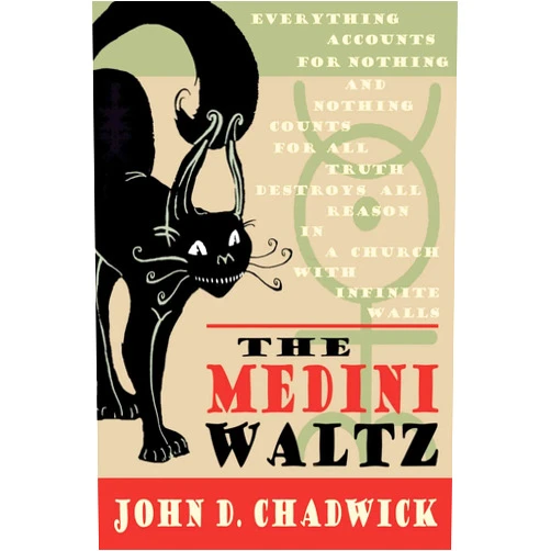 John D. Chadwick The Medini Waltz