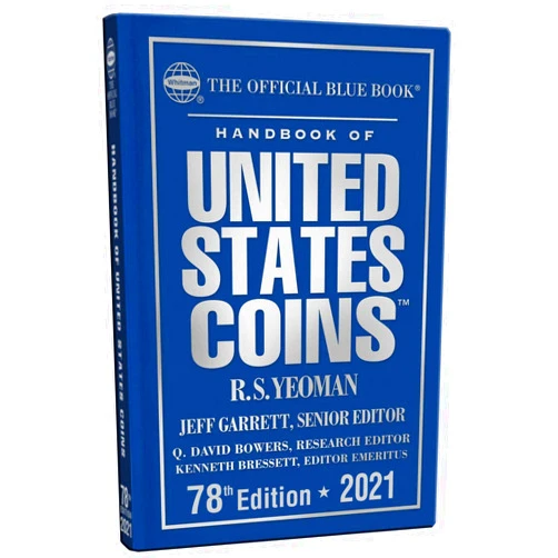 By Jeff Garrett (Editor), Q. David Bowers (Editor), Kenneth Bressett (Editor) & 0 more Handbook of United States Coins 2020: The Official Blue Book of United States Coins