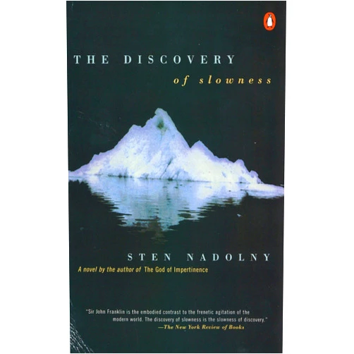 By Sten Nadolny (Author), Ralph Freedman (Translator) Format: Kindle Edition The Discovery of Slowness