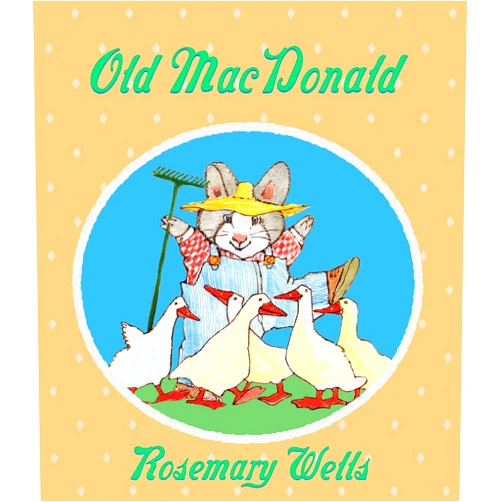 By Rosemary Wells (Author, Illustrator) Old MacDonald (Bunny Read's Back)