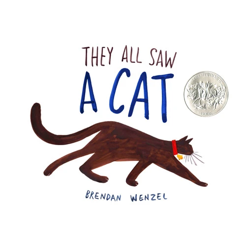 Brendan Wenzel They All Saw a Cat (Brendan Wenzel)