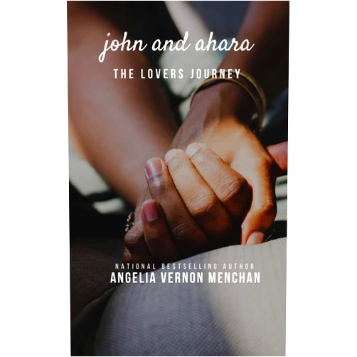 By Angelia Vernon Menchan (Author) Format: Kindle Edition John and Ahara: The Lovers Journey: Ahara II