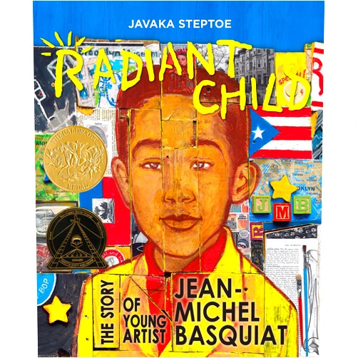 By Javaka Steptoe (Author) Radiant Child: The Story of Young Artist Jean-Michel Basquiat (Caldecott & Coretta Scott King Illustrator Award Winner)