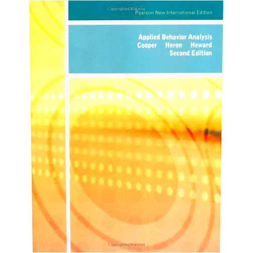 By John O. Cooper (Author), Timothy E. Heron (Author), William L. Heward (Author) & 0 more Applied Behavior Analysis: Pearson New International Edition by John O. Cooper Timothy E. Heron William L. Heward(2006-04-04)