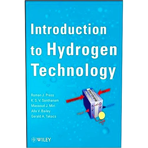 By Roman J. Press (Author) Introduction to Hydrogen Technology by Roman J. Press (2008-11-25)