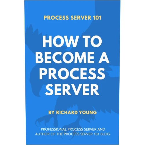 By Richard Young (Author) Process Server 101: How to Become a Process Server