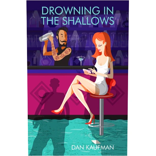 By Dan Kaufman (Author) Drowning in the Shallows