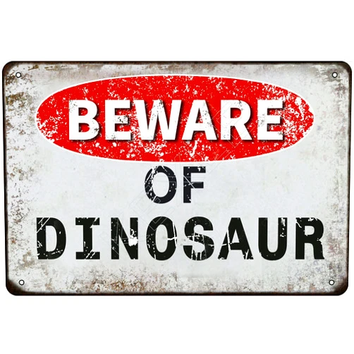 Kexle Beware of Dinosaur vintage Metal Tin Sign Retro Funny Tin Sign For Wall Decor—8