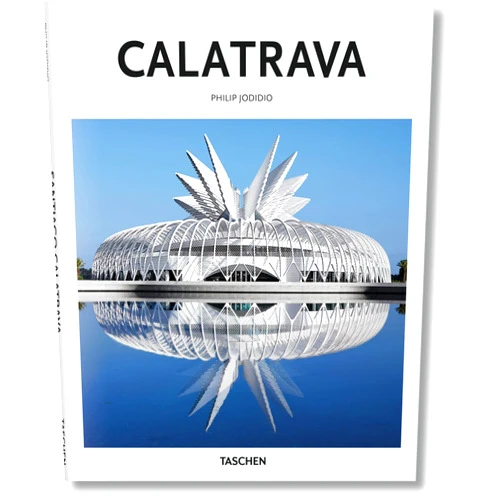 Philip Jodidio,Peter G�ssel Santiago Calatrava: Architect, Engineer, Artist