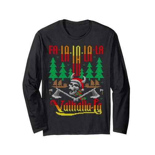 BCC Santa's Christmas Shirts & Jolly Gifts Fa-La-La-La Valhalla-La Norsk Viking Ugly Christmas Sweater Long Sleeve T-Shirt