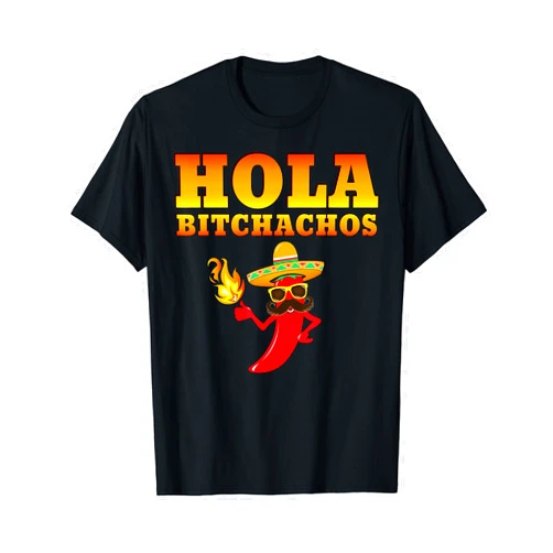 Hola bitchachos shirt ZNOVANNA Hola Bitchachos Shirt Mexican Funny Cinco De Mayo Gift