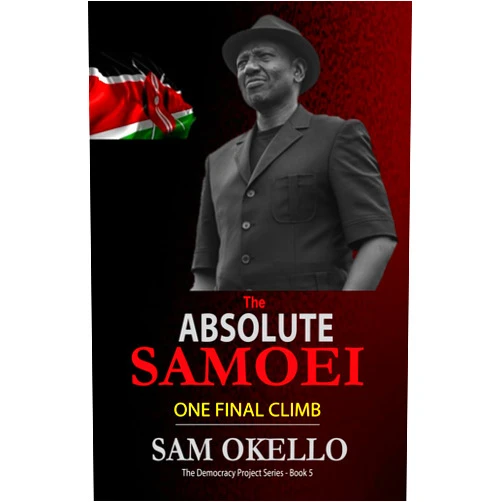 Sam Okello The Absolute Samoei